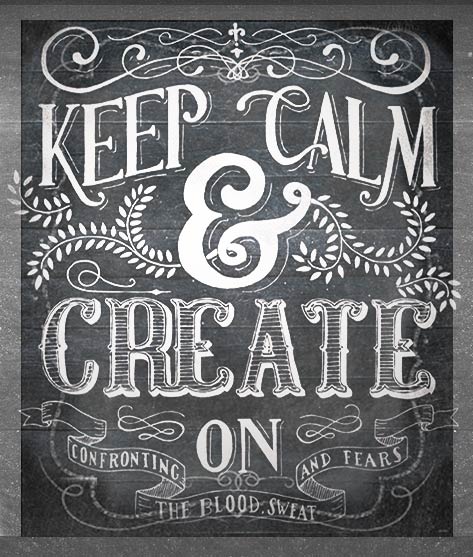Keep calm and create on at https://maxboam.files.wordpress.com/2013/09/converge-2013-09.jpg